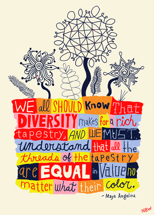 Diversity by Maya Angelou